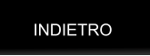 INDIETRO